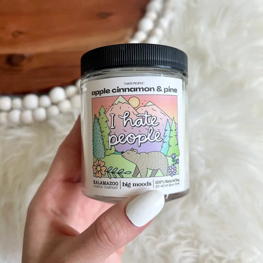 "I Hate People" Apple Cinnamon & Pine - Luxury Soy Candle